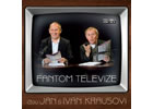Detail titulu Fantom televize - CD