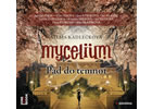 Detail titulu Mycelium III - Pád do temnot - 2CDmp3