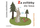 Detail titulu Za zvířátky do lesa (audiokniha pro děti)