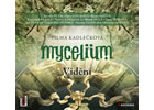 Detail titulu Mycelium IV - Vidění - 2 CDmp3