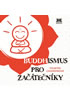 Detail titulu Buddhismus pro začátečníky