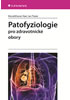 Detail titulu Patofyziologie pro zdravotnické obory