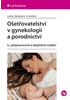 Detail titulu Ošetřovatelství v gynekologii a porodnictví
