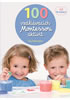 Detail titulu 100 vzdělávacích Montessori aktivit pro děti od 18 měsíců