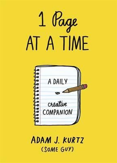 1 PAGE AT A TIME : A DAILY CREATIVE COMPANION