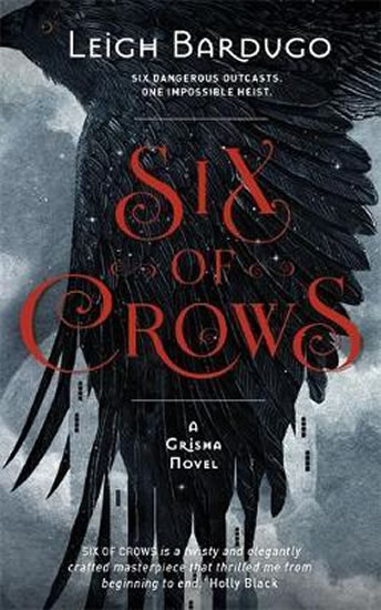 SIX OF CROWS BOOK 1