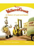 Detail titulu PEKR | Level 6: Wallace & Gromit: A Matter of Loaf and Death