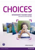 Detail titulu Choices Intermediate Teacher´s Book w/ Multi-Rom Pack