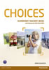Detail titulu Choices Elementary Teacher´s Book w/ DVD Multi-Rom Pack