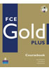 Detail titulu FCE Gold Plus 2008 Coursebook w/ CD-ROM Pack