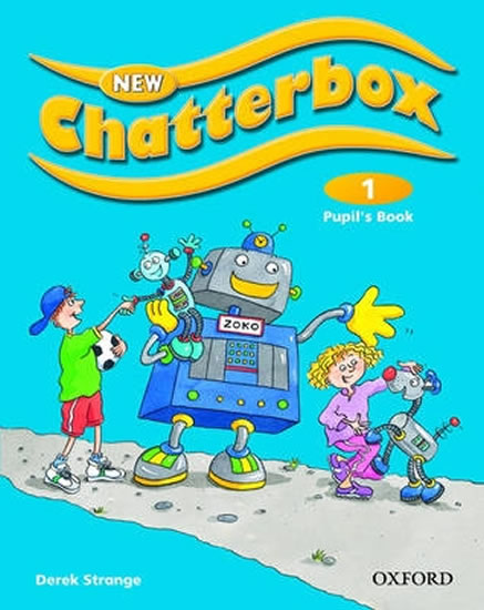 NEW CHATTERBOX 1.PUPIL’S BOOK