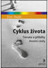Detail titulu Cyklus života