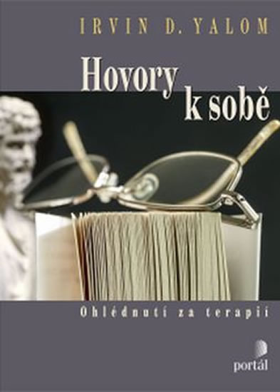 HOVORY K SOBĚ  (YALOM)
