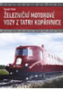 Detail titulu Železniční motorové vozy z Tatry Kopřivnice