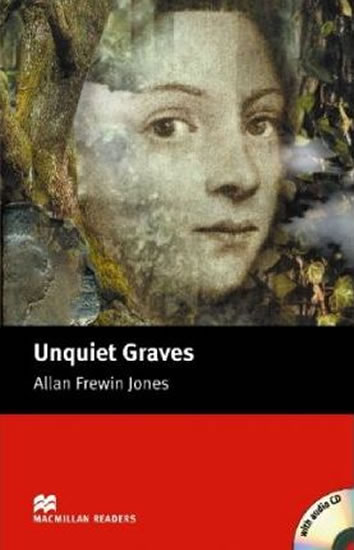 UNQUIET GRAVES +CD (READERS 3)