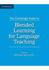 Detail titulu The Cambridge Guide to Blended Learning for Language Teaching