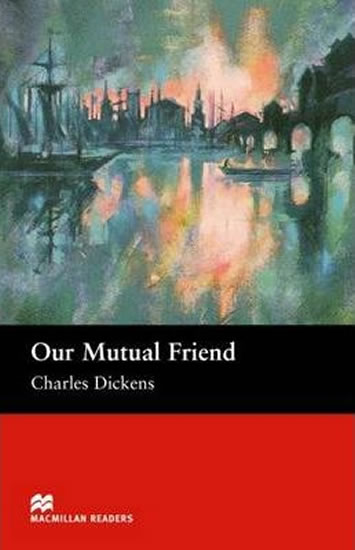 OUR MUTUAL FRIEND (READERS 6)