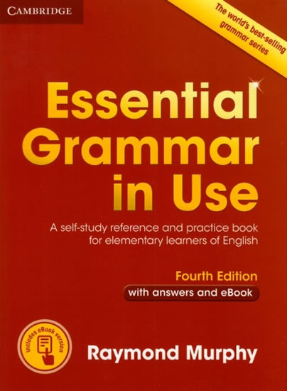 ESSENTIAL GRAMMAR IN USE WITH ANSWERS AND EBOOK ČERVENÁ 4.ED