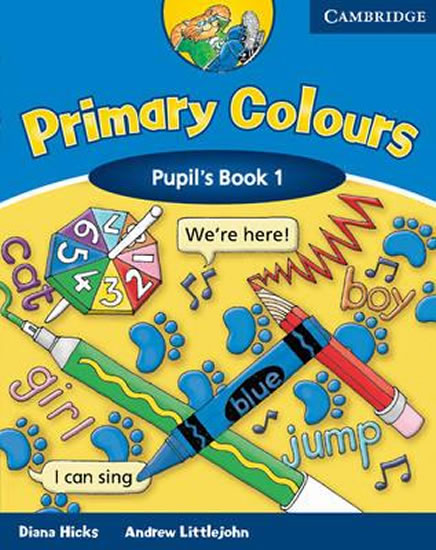 PRIMARY COLORS 1.PUPIL’S BOOK