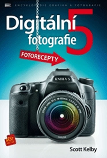 DIGITÁLNÍ FOTOGRAFIE 5 - FOTORECEPTY
