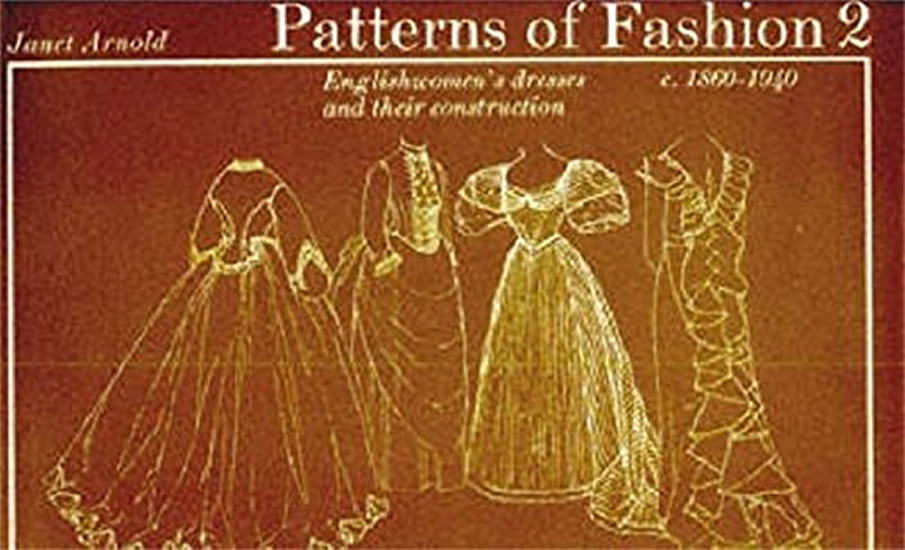 Pattern Of Fashion 2. 1860-1940 Pattern Of Fashion 2. 1860-1940