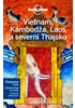 Detail titulu Vietnam, Kambodža, Laos a severní Thajsko - Lonely Planet