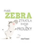Detail titulu Malá zebra ztratila svoje proužky