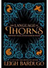 Detail titulu The Language of Thorns : Midnight Tales and Dangerous Magic
