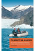 Detail titulu Z Kanady na Aljašku - Na člunech panenskou přírodou podél pobřeží Severního Pacifiku