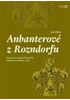 Detail titulu Anbanterové z Rozendorfu - Tři generace kašperskohorských měšťanů na přelomu věků