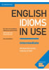 Detail titulu English Idioms in Use Intermediate Book with Answers