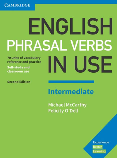 ENGLISH PHRASAL VERBS IN USE INTERMEDIATE /SECOND EDITION/