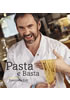 Detail titulu Pasta e Basta - Italská pasta do české kuchyně