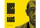 Detail titulu Boss Babiš - CD (Čte Petr Kubes)