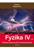 Detail titulu Fyzika IV - 1.díl - Učebnice fyziky pro ZŠ a víceletá gymnázia