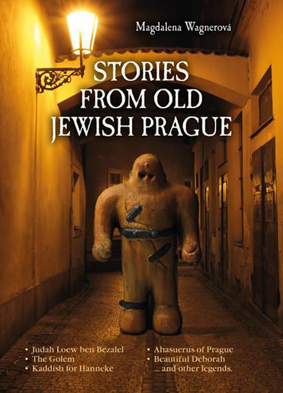 STORIES FROM OLD JEWISH PRAGUE