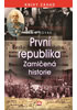 Detail titulu První republika - Zamlčená historie