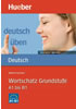 Detail titulu Deutsch üben Taschentrainer: Wortschatz Grundstufe A1 - B1