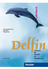 Detail titulu Delfin : Lehrbuch + 2 Audio CD