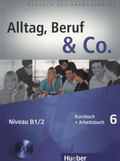 ALLTAG, BERUF & CO.6 KB+AB+CD PK