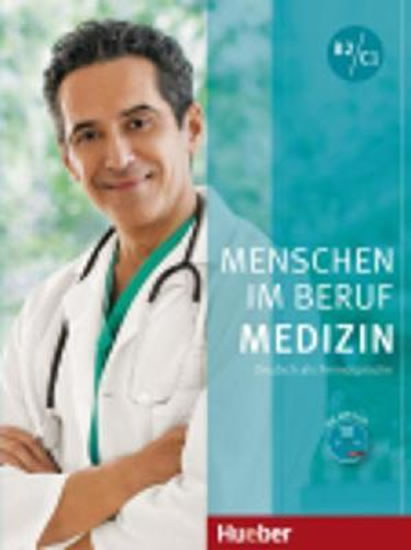 MENSCHEN IM BERUF - MEDIZIN +CD (B2/C1)
