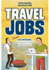 Detail titulu Travel Jobs - 135 způsobů, jak si vydělávat na cestách