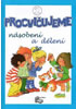 Detail titulu Procvičujeme násobení a dělení 2