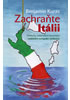 Detail titulu Zachraňte Itálii - Politicky nekorektní bloumání rodištěm evropské civilizace