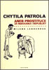 Detail titulu Chytila patrola... aneb prostituce za Rakouska i republiky
