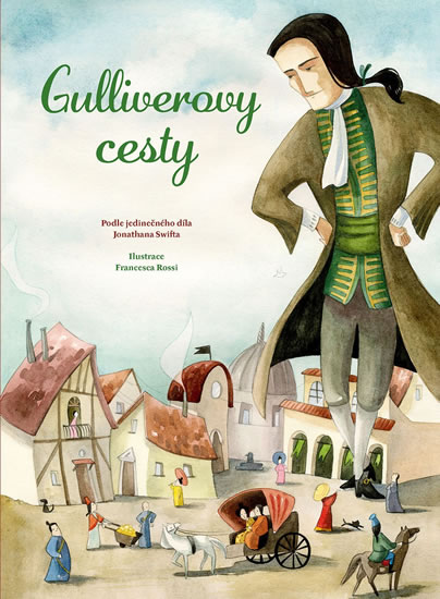 GULLIVEROVY CESTY (NAŠE VOJSKO)