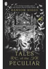 Detail titulu Tales of the Peculiar: Miss Peregrine´s Peculiar Children