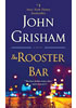 Detail titulu The Rooster Bar: A Novel