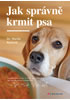 Detail titulu Jak správně krmit psa - Praktické rady a tipy na základě nejnovějších poznatků