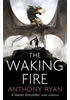 Detail titulu The Waking Fire : Book One of Draconis Memoria